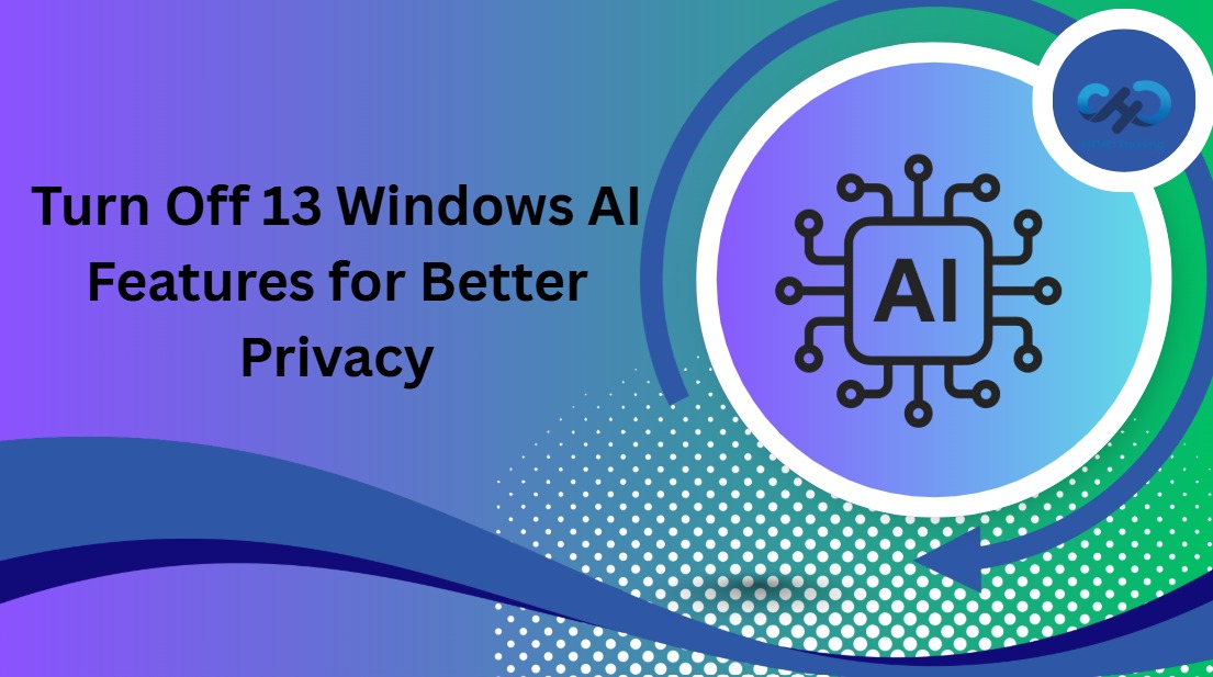 13 Windows AI Features To Turn Off For Better Privacy HTMD Blog